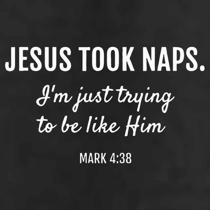 Jesus Took Naps I'm Just Trying Mark 4 38 Funny Faith 7 Panel Mesh Trucker Snapback Hat