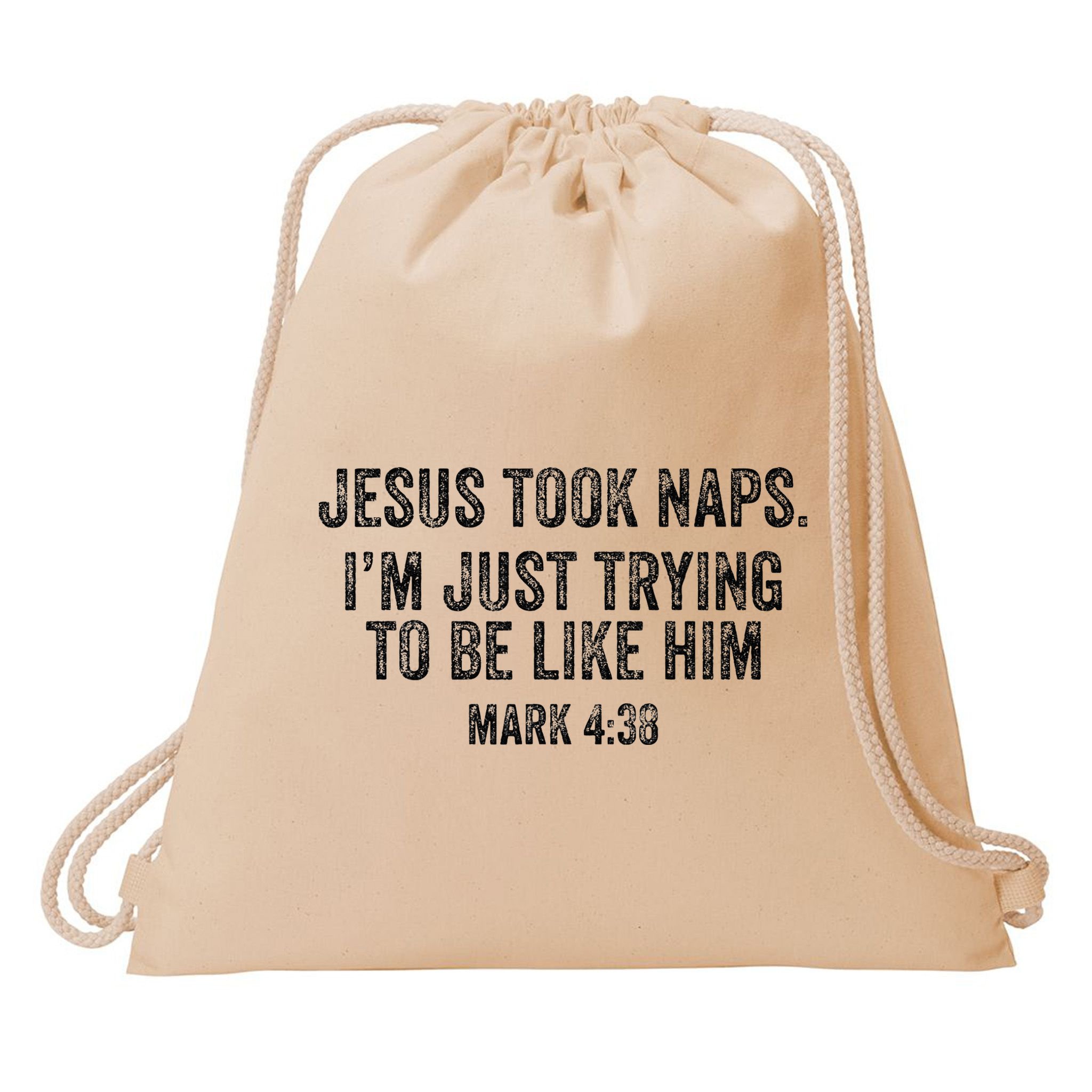 Jesus Took Naps Mark 438 Christian Funny Faith Drawstring Bag