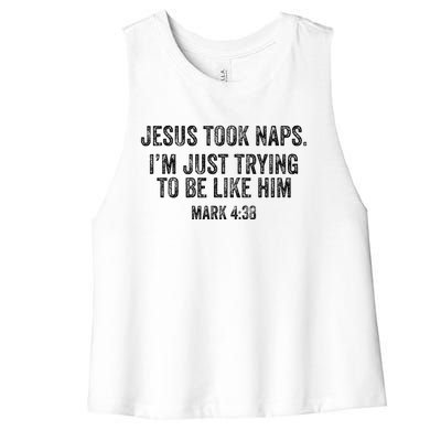 Jesus Took Naps Mark 438 Christian Funny Faith Women's Racerback Cropped Tank