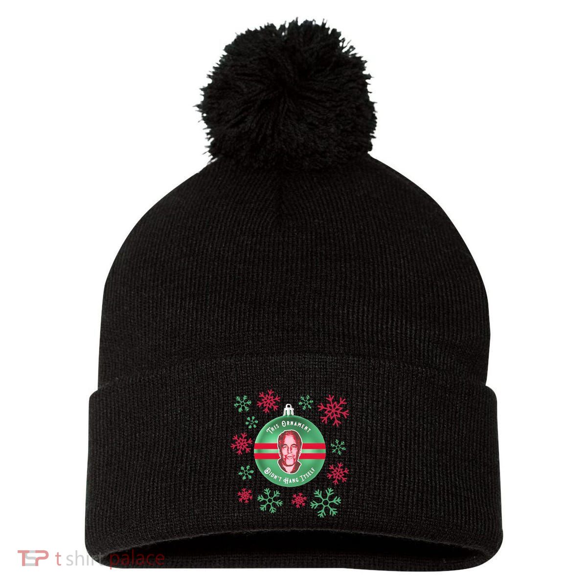 Je This Ornament Didn’T Hang Itself Ugly Christmas Sweater Pom Pom 12in Knit Beanie