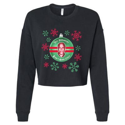 Je This Ornament Didn’T Hang Itself Ugly Christmas Sweater Cropped Pullover Crew