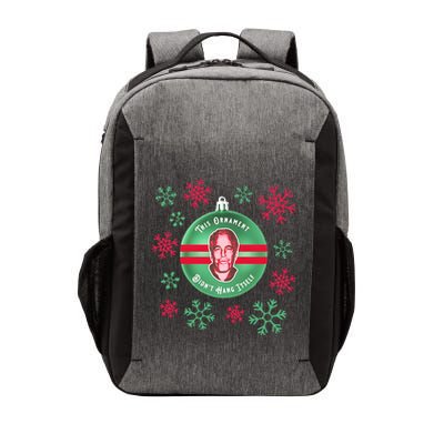 Je This Ornament Didn’T Hang Itself Ugly Christmas Sweater Vector Backpack