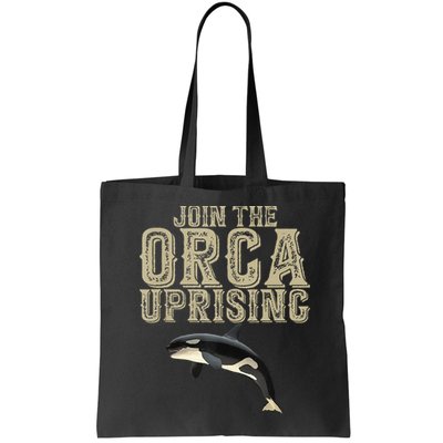 Join The Orca Uprising Bag