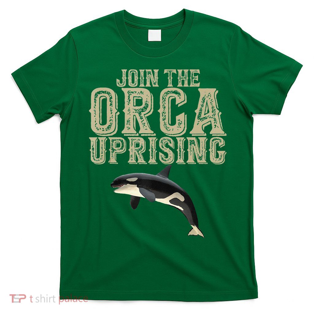 Join The Orca Uprising T-Shirt
