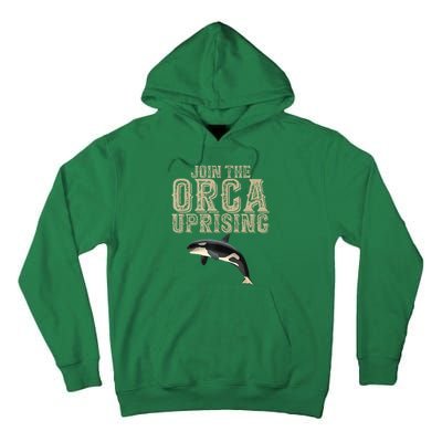 Join The Orca Uprising Tall Hoodie