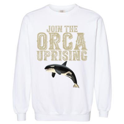 Join The Orca Uprising Garment-Dyed Sweatshirt