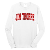 Jim Thorpe Pa Pennsylvania Varsity Style Usa Long Sleeve Shirt