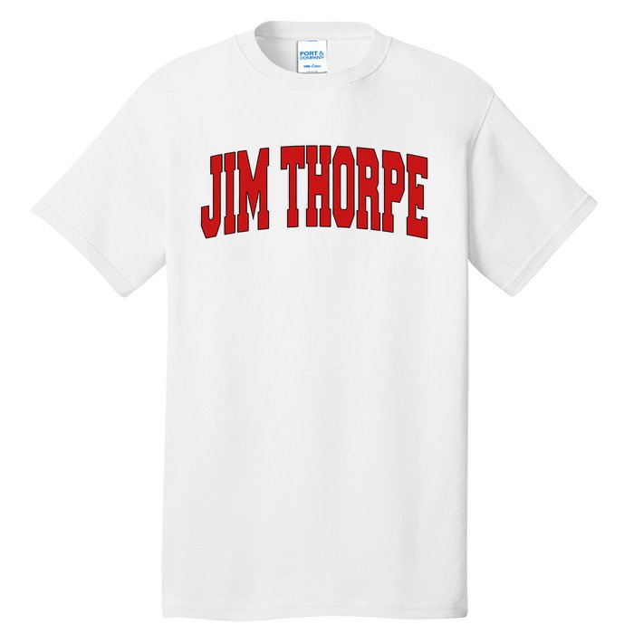 Jim Thorpe Pa Pennsylvania Varsity Style Usa Tall T-Shirt