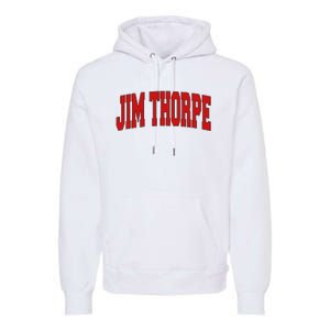 Jim Thorpe Pa Pennsylvania Varsity Style Usa Premium Hoodie