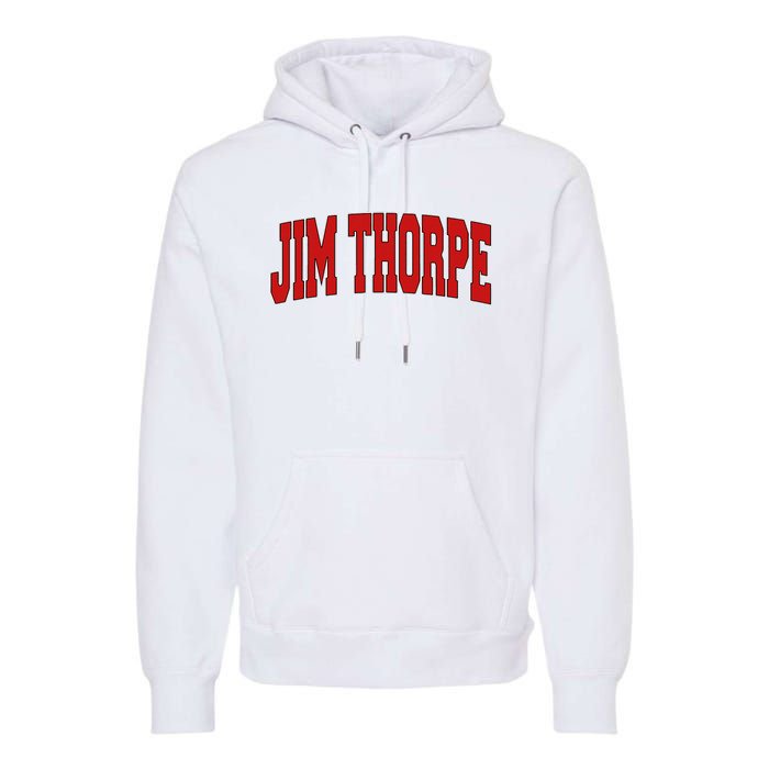 Jim Thorpe Pa Pennsylvania Varsity Style Usa Premium Hoodie