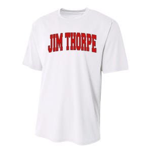 Jim Thorpe Pa Pennsylvania Varsity Style Usa Performance Sprint T-Shirt