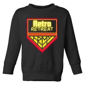 Join The Retro Retreat Army Toddler Sweatshirt