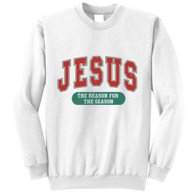 Jesus The Reason For The Season Faith Christmas Merry Christmas Sweatshirt