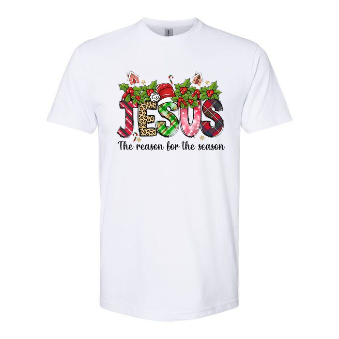 Jesus The Reason For The Season Christian Christmas God  Softstyle CVC T-Shirt