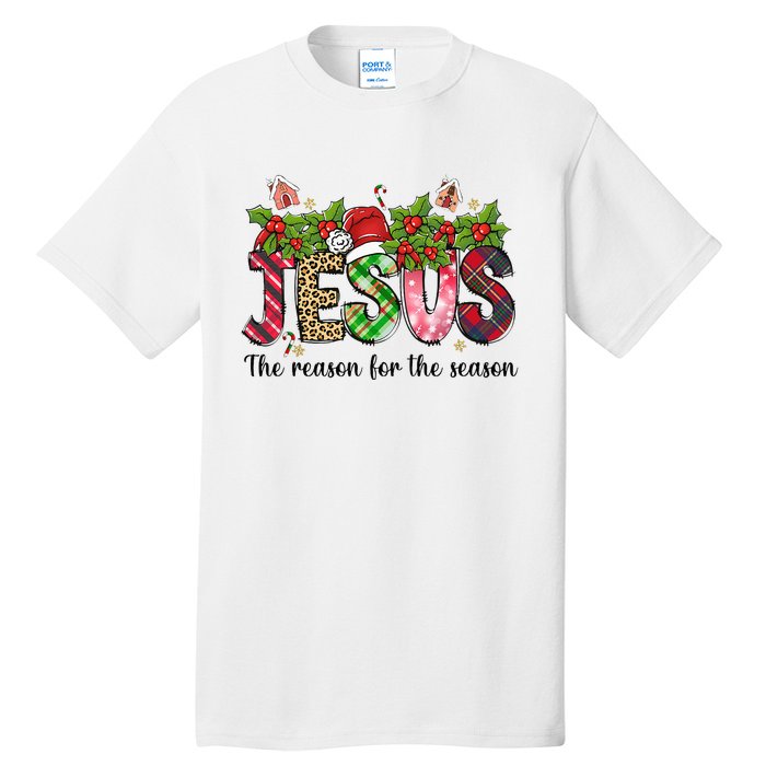 Jesus The Reason For The Season Christian Christmas God  Tall T-Shirt