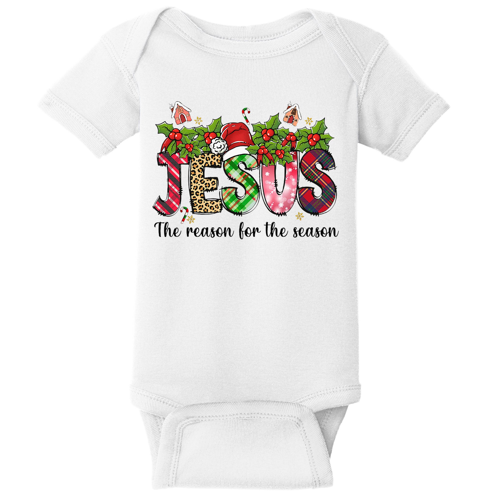 Jesus The Reason For The Season Christian Christmas God  Baby Bodysuit