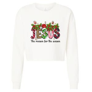 Jesus The Reason For The Season Christian Christmas God  Cropped Pullover Crew