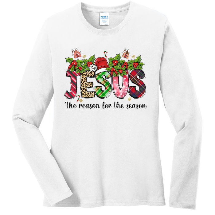 Jesus The Reason For The Season Christian Christmas God  Ladies Long Sleeve Shirt