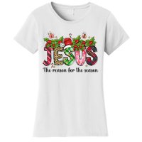 Jesus The Reason For The Season Christian Christmas God  Women's T-Shirt