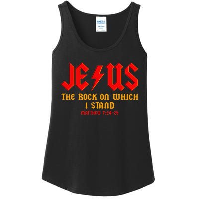 Jesus The Rock, Christian On Which I Stand, Matthew 724-25 Ladies Essential Tank