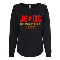 Jesus The Rock, Christian On Which I Stand, Matthew 724-25 Womens California Wash Sweatshirt