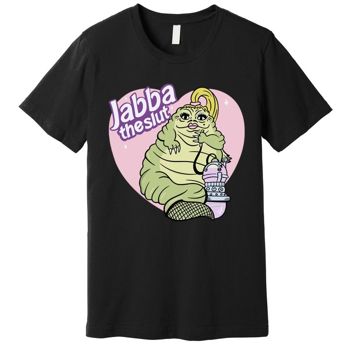 Jabba The Slut Premium T-Shirt