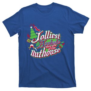 Jolliest This Side Of The Nuthouse Gym Funny Weightlifting Gift T-Shirt