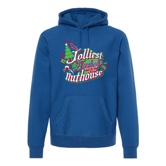 Jolliest This Side Of The Nuthouse Gym Funny Weightlifting Gift Premium Hoodie