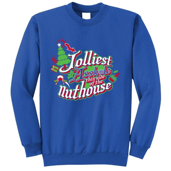 Jolliest This Side Of The Nuthouse Gym Funny Weightlifting Gift Tall Sweatshirt