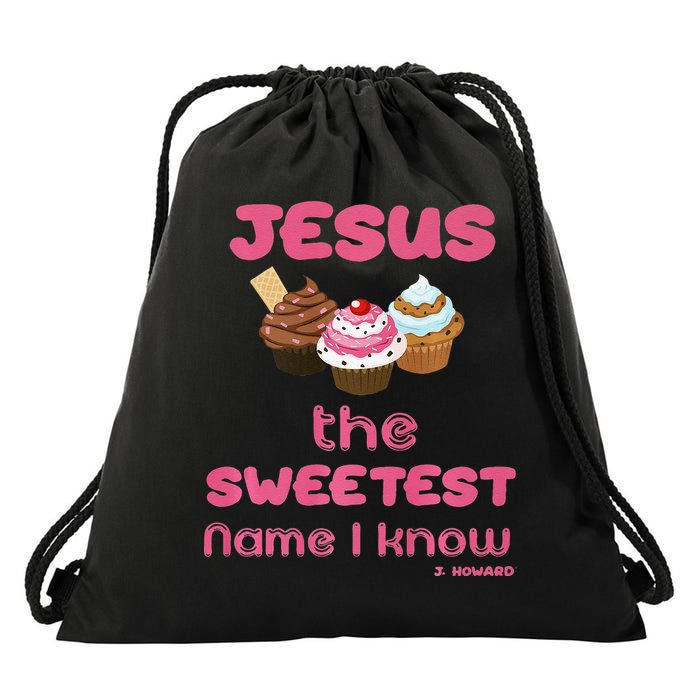 Jesus The Sweetest Name I Know Drawstring Bag