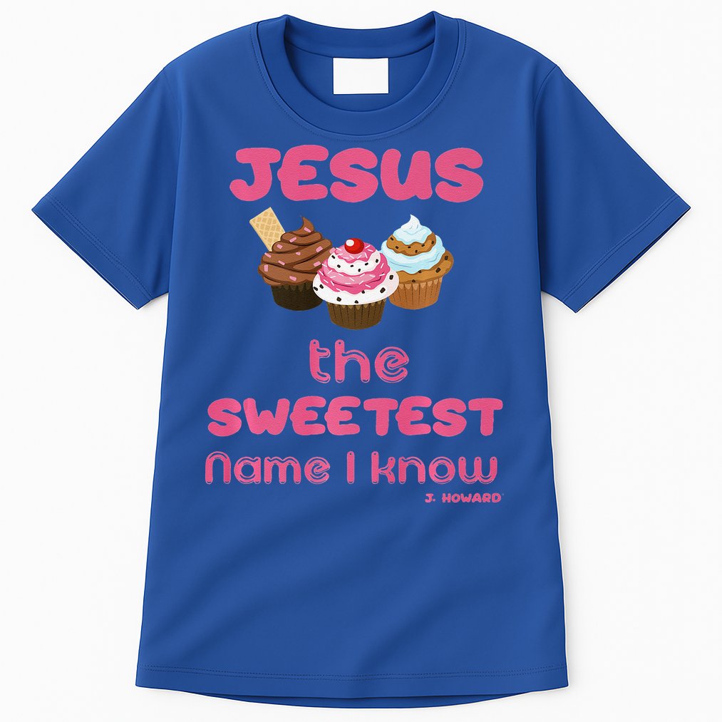 Jesus The Sweetest Name I Know Tall T-Shirt