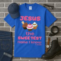 Jesus The Sweetest Name I Know Tall T-Shirt