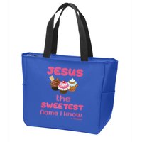 Jesus The Sweetest Name I Know Zip Tote Bag