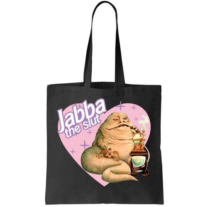 Jabba The Slut Funny Jabba The Hutt Tote Bag