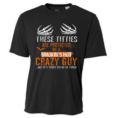 Joke These Titties Are Protected By A Smokin Hot Crazy Guy Cooling Performance Crew T-Shirt