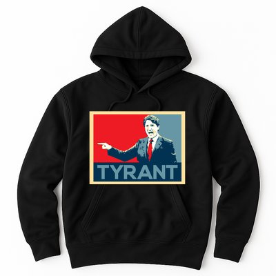 Justin Trudeau Tyrant Hoodie