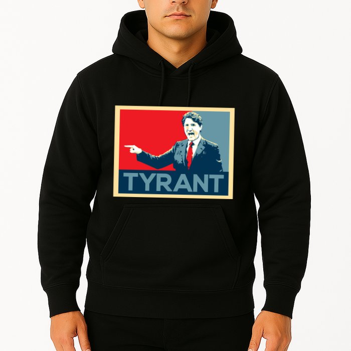 Justin Trudeau Tyrant Hoodie