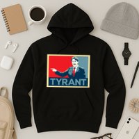 Justin Trudeau Tyrant Hoodie