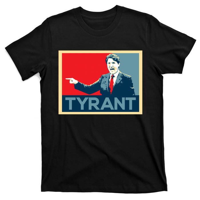 Justin Trudeau Tyrant T-Shirt