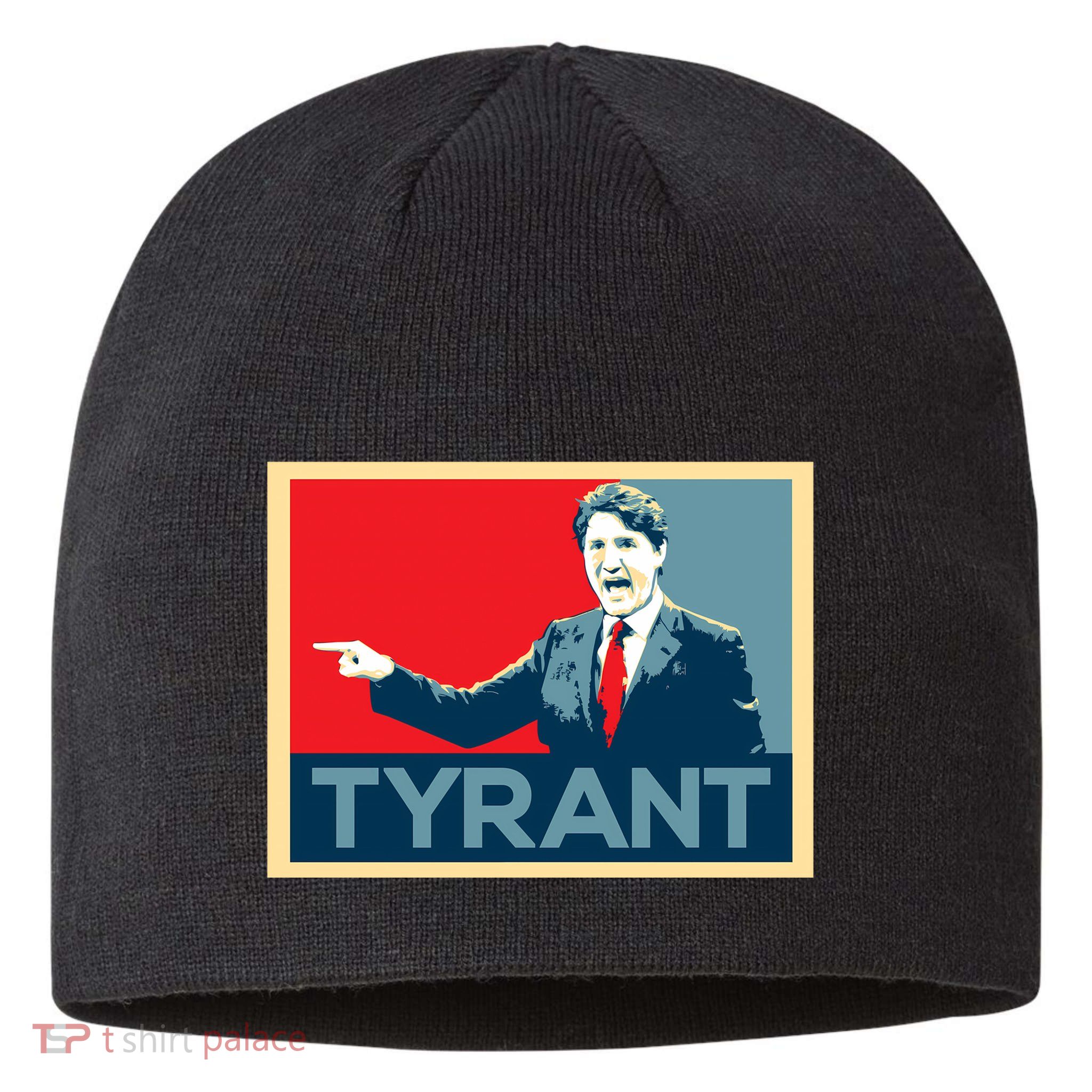 Justin Trudeau Tyrant Sustainable Beanie