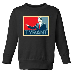 Justin Trudeau Tyrant Toddler Sweatshirt