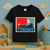 Justin Trudeau Tyrant Toddler T-Shirt