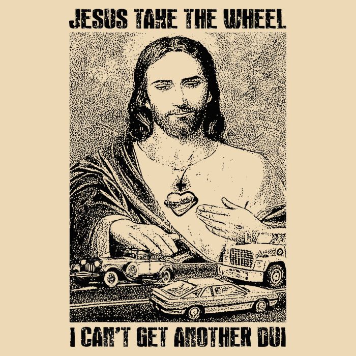 Jesus Take The Wheel I CanT Get Another Dui Zip Tote Bag