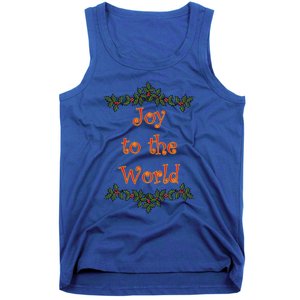 Joy To The World Christmas Holiday Funny Gift Tank Top