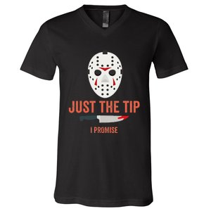 Just The Tip I Promise Funny Halloween Costume V-Neck T-Shirt