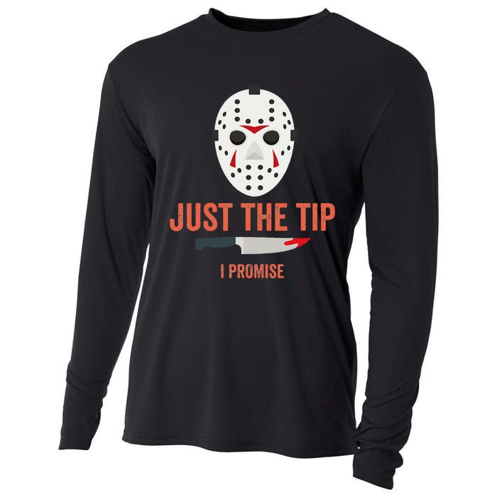 Just The Tip I Promise Funny Halloween Costume Cooling Performance Long Sleeve Crew