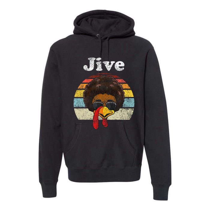 Jive Thanksgiving Turkey Day Funny Face Premium Hoodie