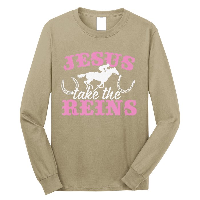 Jesus Take The Reins Christian Long Sleeve Shirt