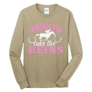 Jesus Take The Reins Christian Tall Long Sleeve T-Shirt