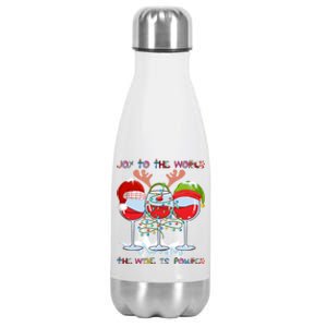 Joy To The World The Wine Is Poured Gift Stainless Steel Insulated Water Bottle